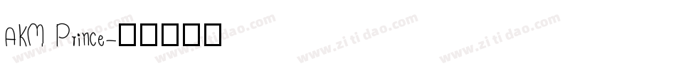 AKM Prince字体转换
